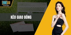 Kèo giao bóng